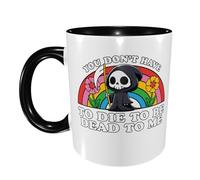Skeleton You Don't Have to Die to Be Dead to Me Coffee Mug Luxury Tea Mugs with Handle Tea Cup for Kitchen Home Milk 330Ml
