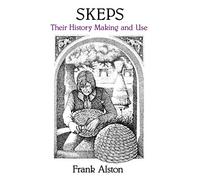 Skeps: Their History, Making and Use – Parlux