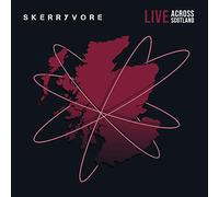 Skerryvore - Live Across Scotland