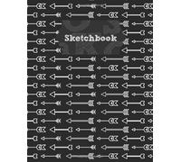 Sketch Book: Huge Biggest 200 Page Sketching, Drawing And Creative Doodling Or A Large Blank Writing Pad Black And White Arrows