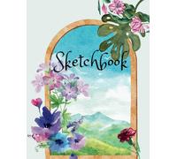 Sketch Book: Personalized Artist’s Notebook Journal for Drawing, Sketching, Painting, Doodling and More, Filled with 120 White Pages in a Large Handy 8.5”x11”