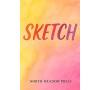 SKETCH BOOK - Sunset Colors: A 6×9 Blank Sketchbook for Drawing, Doodling, and Creative Ideas