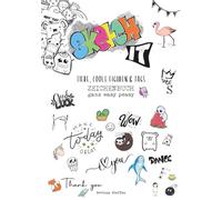 Sketch It! Tiere, coole Figuren & Tags - Zeichenbuch ganz easy peasy: Zeichnen lernen Schritt für Schritt - Coole Tiere, stylishe Schriftzüge, witzige ... & Doodles für kreative Kinder und Teenager