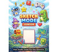 Sketch Mode Junior: Gamer Drawing Notebook for Kids Ages 6-8 | 100 Blank Pages | Large 8.5" x 11" Sketchbook