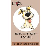 Sketch Pad: Be Creative! 50 pages to let your imagination go!!!