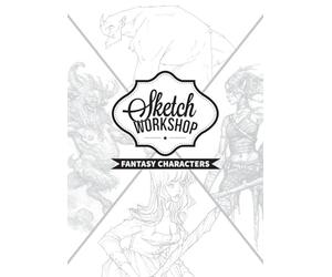 Sketch Workshop: Fantasy Characters