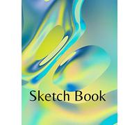 SketchBook: Best blank white pages with premium art paint multicolor cover for painting, drawing, writing, sketching and doodling, wide papers 8.5 x11. boys, girls, fathers, mothers, children