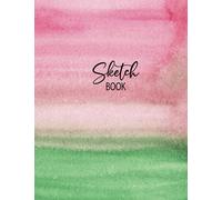 SketchBook: Blank Drawing Book for Painting, Drawing, Writing, Sketching and Doodling 8.5 X 11" 120 Pages Wide Papers(abstract pink green color cover)
