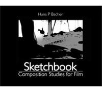 Sketchbook: Composition Studies for Film