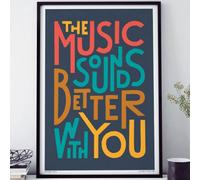Sketchbook Design The Music Sounds Better With You - A3 Print - Black Frame