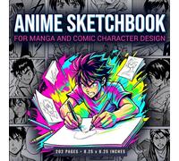 Sketchbook Drawing Book for Artists: 202 White Pages for Sketching, Drawing, Character Design, Manga Art, Anime Illustration and Creative Practice