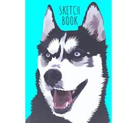 Sketchbook: Drawing book Husky Siberian Puppy Dog large size for drawing, sketch, painting, watercolor, creation: 100 pages. Notebook and sketchbook ... for colored pencil, markers, paint. Wolf