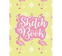 Sketchbook Flamingo Creative Space: Open-ended creative journal with flamingo theme