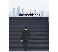 Sketchbook for a Better World - A4 Size, 70 Blank Pages, UN-Inspired motivation Cover