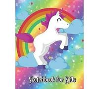 Sketchbook for Kids: Unicorn Design with 100 Pages of blank pages, 8.5"x11", drawing or learning to draw