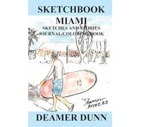 Sketchbook Miami (Deamer Sketchbooks)