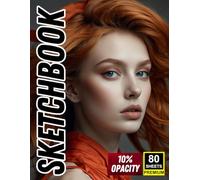 Sketchbook: Modern Muse Elegant Portraits for Tracing & Practice | 80 Sheets | 10% Opacity: Photorealistic Fashion-Inspired Faces | Monochrome & Color ... Format for Drawing Precision & Detail