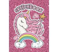 Sketchbook: Pink Glitter Effect Unicorn, 110 Pages 8.5" x 11" Large Blank Sketchbook For Girls, Use it For Sketching, Drawing & Crayon Coloring (Kids Drawing Book)