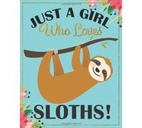 Sketchbook - Sketch Pad: A blank sloth sketch book, sloth gifts for women, sloth gift for kids, sloth gifts for girls, sloth gifts for men, sloth ... sloth, kids sloth gift, sloth themed gift