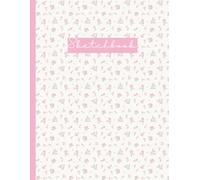 Sketchbook with Numbered Unlined Pages (8.5 x 11"): Cottagecore Pink Rose Pattern: Preppy Coquette Aesthetic Floral Art Journal for Drawing, Sketching & Creative Notes
