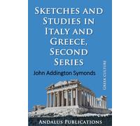 Sketches and Studies in Italy and Greece, Second Series