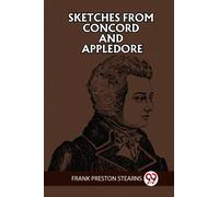 SKETCHES FROM CONCORD AND APPLEDORE (Edition2023)