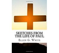 Sketches from the Life of Paul
