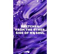 Sketches from the other side of my soul: Volumes 11 - 15