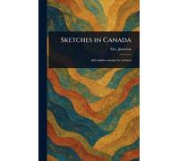Sketches in Canada
