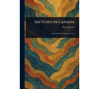 Sketches in Canada
