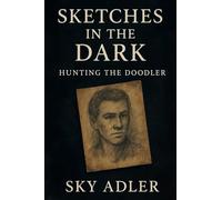 Sketches in the Dark: Hunting the Doodler