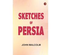 Sketches of Persia