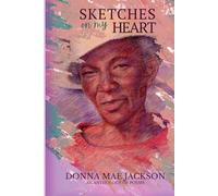 SKETCHES ON MY HEART: AN ANTHOLOGY OF POEMS