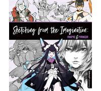 Sketching from the Imagination: Anime &amp Manga by Publishing 3dtotal (PB 2020)