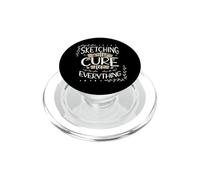 Sketching is My Cure for Everything Artist PopSockets PopGrip for MagSafe
