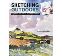 Sketching Outdoors: Discover the Joy of Painting Outside