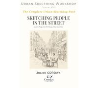 SKETCHING PEOPLE IN THE STREET: Quick Figures for Busy City Scenes (Drawing Workshop)