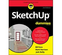 SketchUp For Dummies (For Dummies (Computer/Tech))