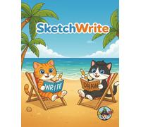 SketchWrite: The Perfect Notebook For Writers Who Draw And Artists Who Write.