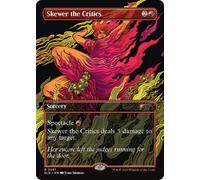 Skewer the Critics (Foil) (Secret Lair - Everything is on Fire) | Secret Lair Drops