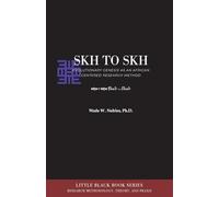 Skh to Skh and Evolutionary Genesis: An African-Centered Research Method: 4 (Little Black Book Methodology, Theory & PRAXIS)