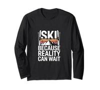 Ski Because Reality Can Wait Retro Mountain Skiing Long Sleeve T-Shirt