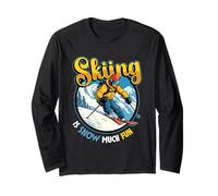 Ski Humor Skiing is Snow Much Fun Skiing Long Sleeve T-Shirt