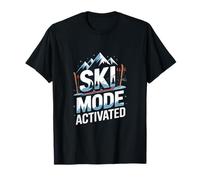 Ski Mode Activated Skiing Winter Mountain Trip T-Shirt