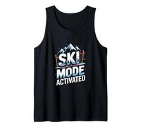 Ski Mode Activated Skiing Winter Mountain Trip Tank Top