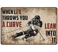 Ski Skier Skiing Tin Sign£¬When Life Throws You A Curve Lean Into It,Wall Decor£¬Novelty Signs Wall Decor Poster Metal Sign 8X12 Inches
