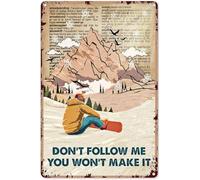 Ski Wall Art Decor Snowboarding Don'T Follow Me Vertical Poster Skiing Decorations For Room Ski Decorations For Bedroom,Metal Sign 8x12 Inch