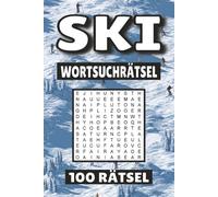 Ski Wortsuchrätsel: 100 Seiten mit Rätsel, Buchstabenrätsel, Wortsuche und Vokabelübungen für Kinder, Erwachsene und Senioren.