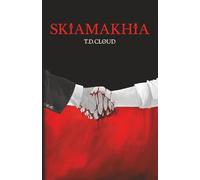 Skiamakhia (The Dark Vagaries)