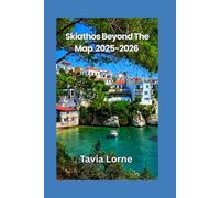 Skiathos Beyond The Map 2025-2026
